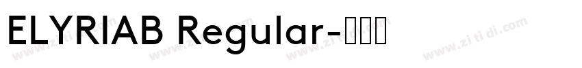 ELYRIAB Regular字体转换
